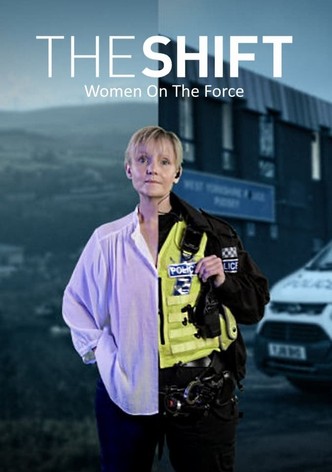 The Shift: Women On The Force poster