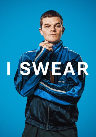 I Swear poster