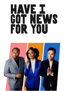 Have I Got News for You poster