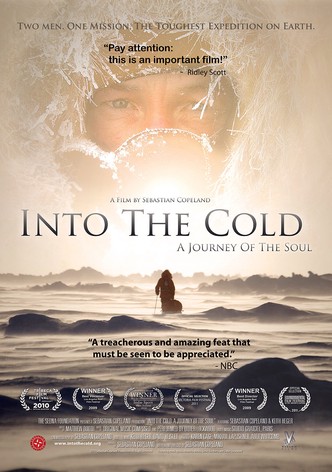 Into the Cold: A Journey of the Soul poster