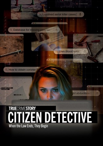 True Crime Story: Citizen Detective poster