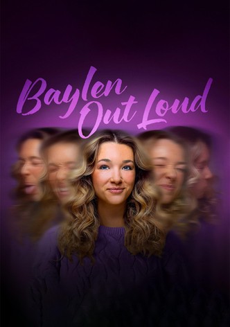 Baylen Out Loud poster