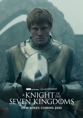 A Knight of the Seven Kingdoms poster