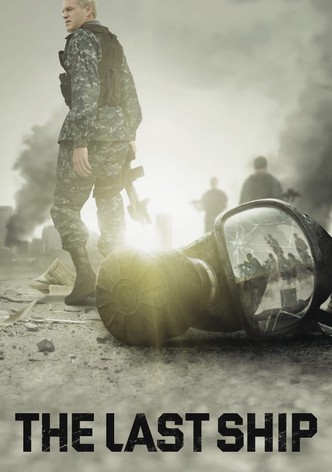 The Last Ship poster