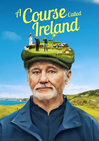 A Course Called Ireland poster