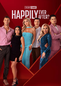 90 Day Fiancé: Happily Ever After? poster