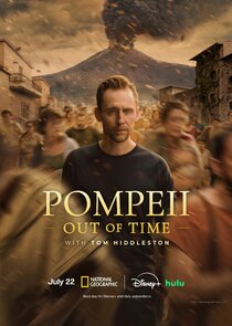 Pompeii: Out of Time with Tom Hiddleston poster