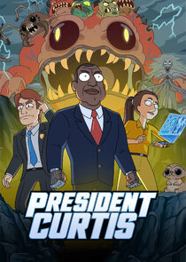 President Curtis poster