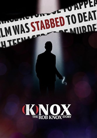 (K)nox: The Rob Knox Story poster