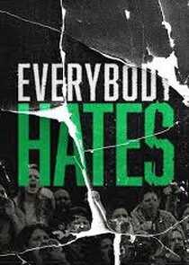 Everybody Hates poster