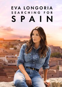 Eva Longoria: Searching for Spain poster
