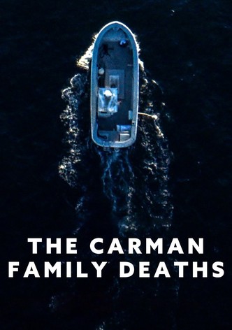 The Carman Family Deaths poster