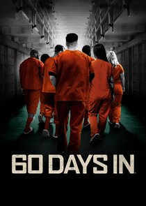 60 Days In poster