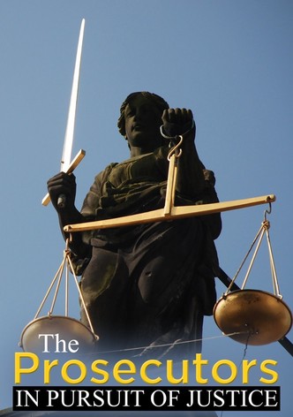 The Prosecutors: In Pursuit of Justice poster