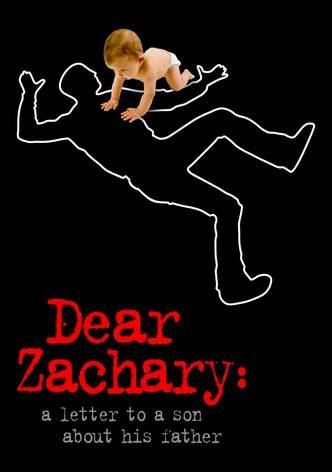 Dear Zachary: A Letter to a Son About His Father poster