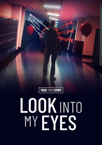 True Crime Story: Look Into My Eyes poster
