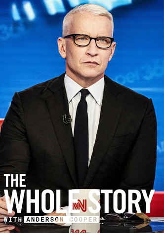 The Whole Story with Anderson Cooper poster